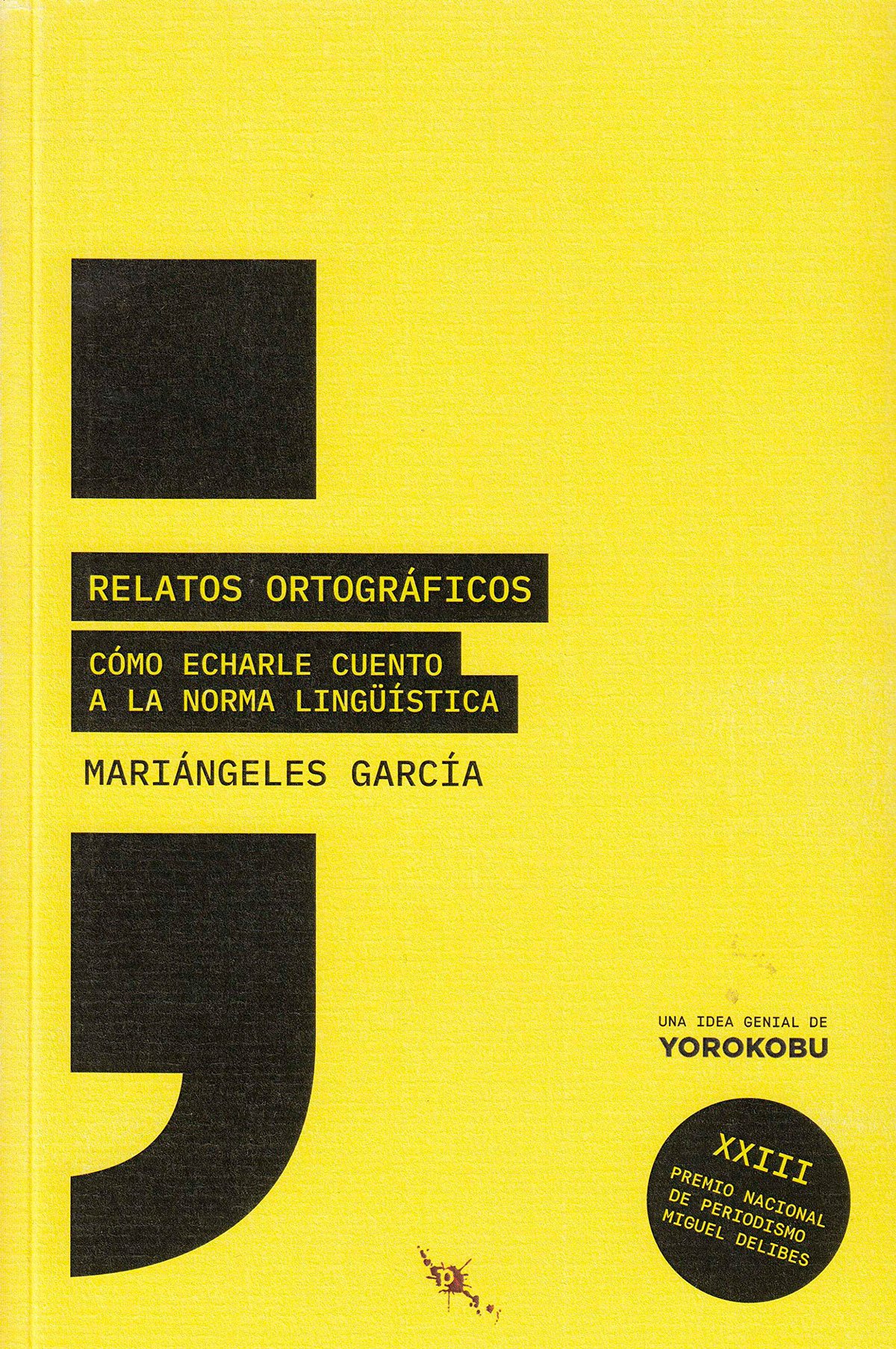 Relatos ortográficos, el libro