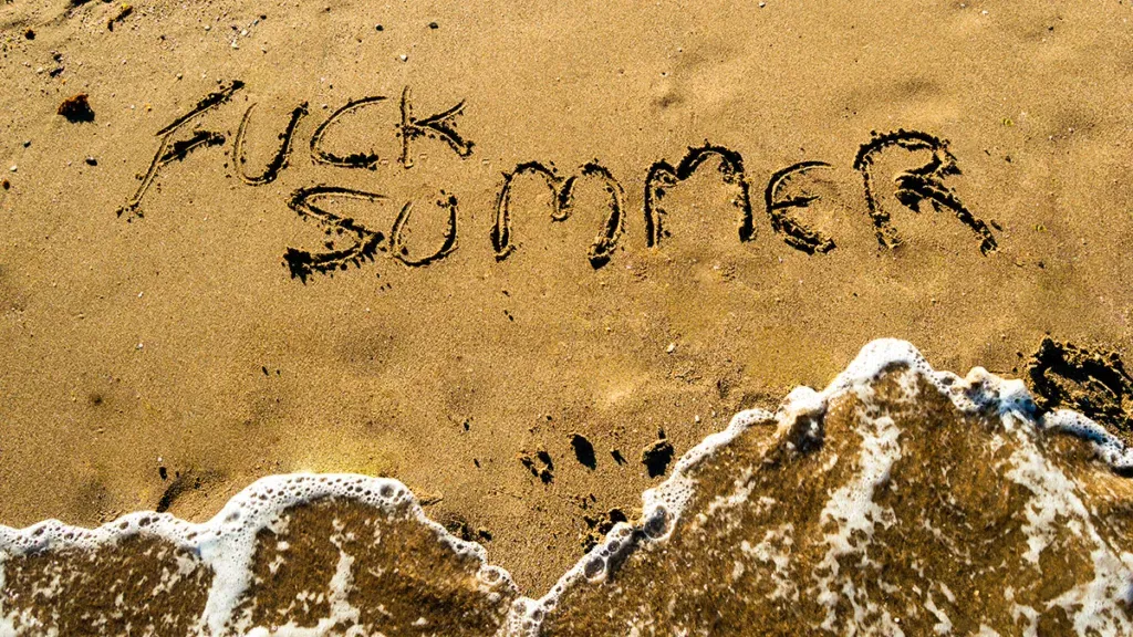 el verano es una mierda