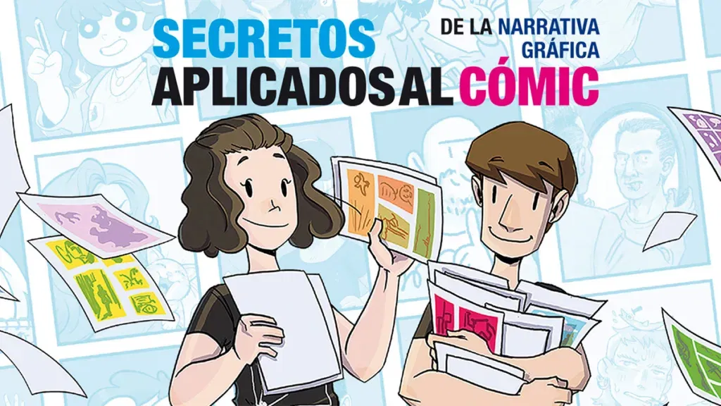 Secretos de la narrativa gráfica aplicados al cómic